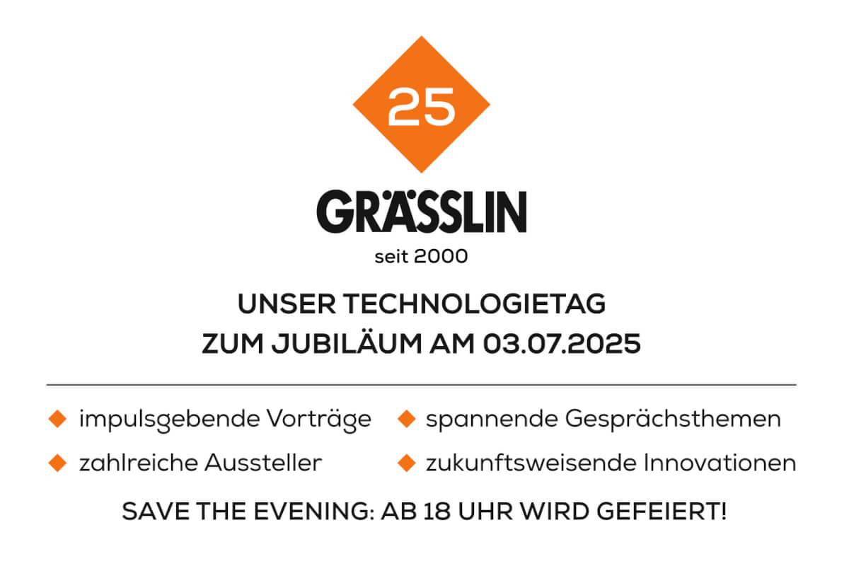 Technologietag bei Grässlin am 03.07.2025: Vorträge, Aussteller und Innovationen zum 25-jährigen Jubiläum.